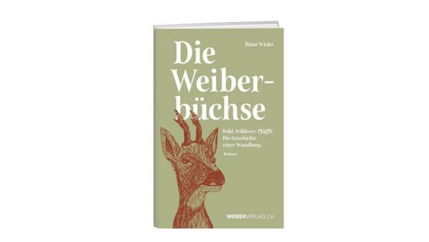 Dänu Wisler: Die Weiberbüchse